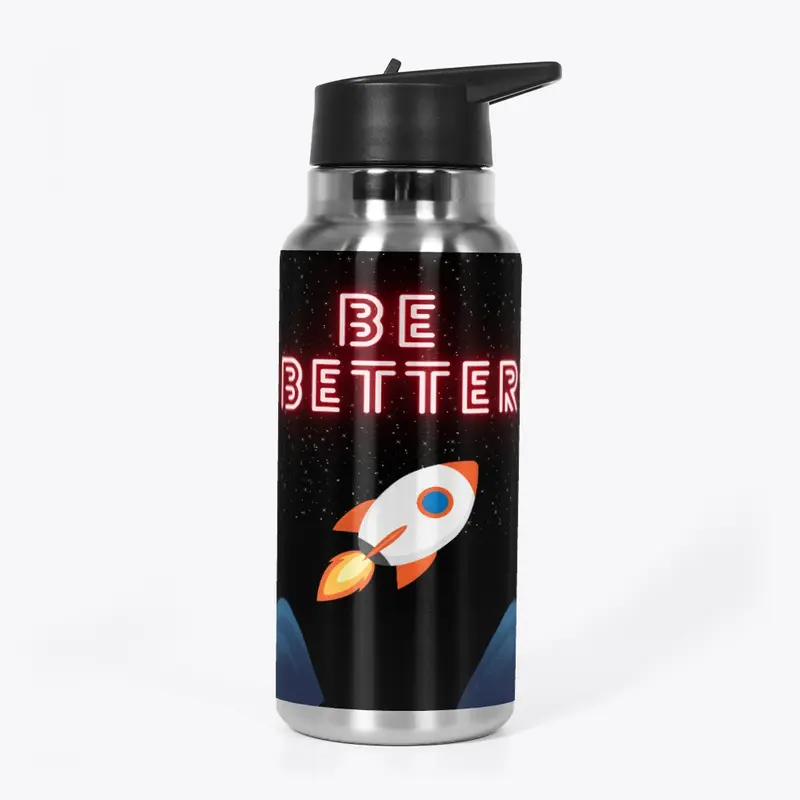 Rocket to be better